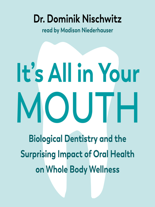 Title details for It's All in Your Mouth by Dominik Nischwitz - Available